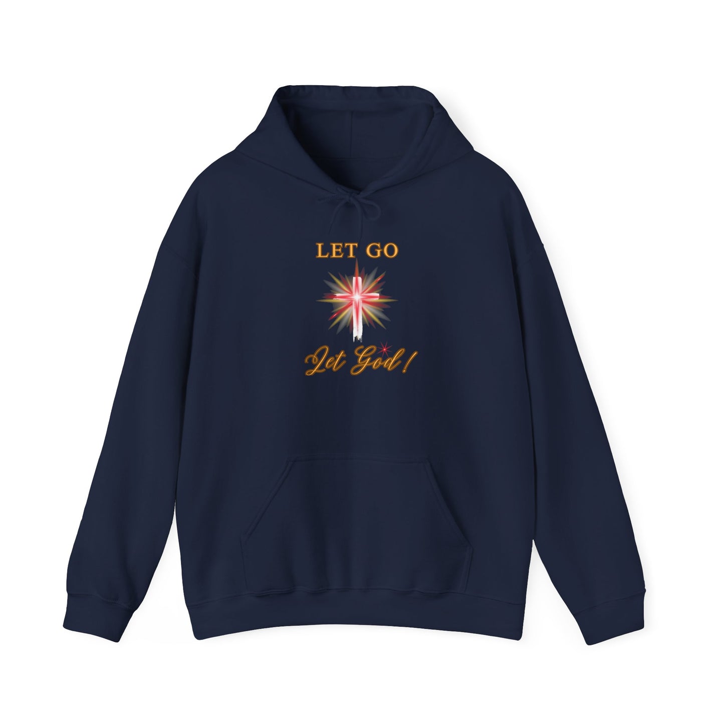 Let Go Let God Hoodie