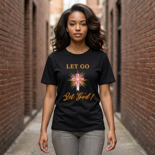 Let Go Let God Tee